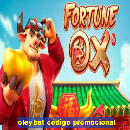 oleybet codigo promocional